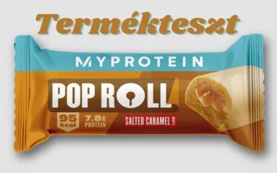 Pop Rolls fehérjés snack – MYPROTEIN – Termékteszt és vélemény
